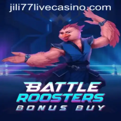 BattleRoostersBonusBuy: A New Era of Competitive Gaming with jili77