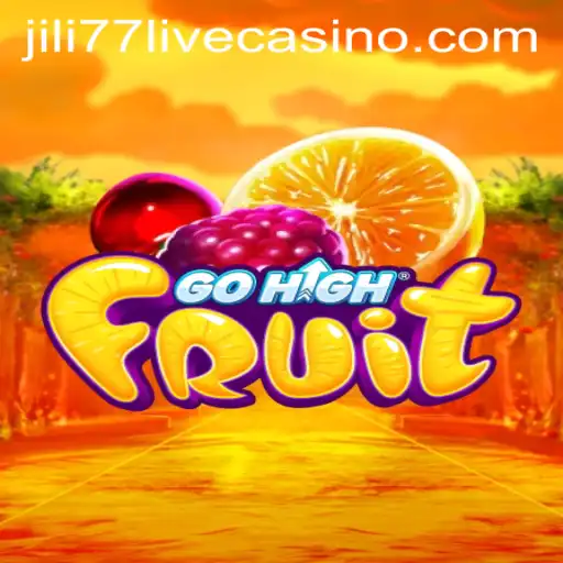 Discovering the Exciting World of GoHighFruit: An Adventure with Jili77