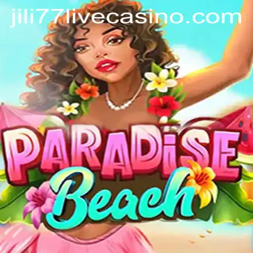 Exploring ParadiseBeach: An In-Depth Look at the Game 'jili77'
